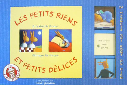 Les petits riens et petits délices. Avec 24 magnets qui font du bien