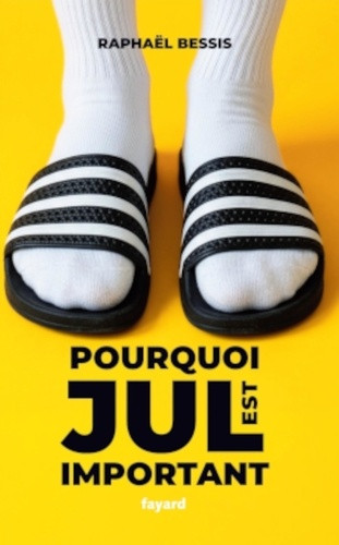 Pourquoi Jul est important. Traité de philosophie