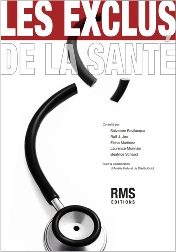 Les exclus de la santé