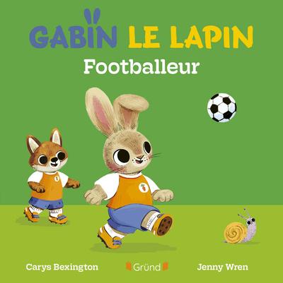 Gabin le lapin : Footballeur