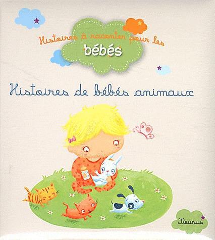 Histoire de bébés animaux