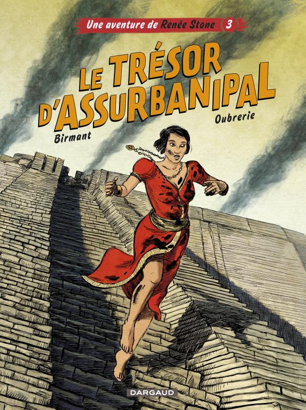 Une aventure de Renée Stone Tome 3 : Le trésor d'Assurbanipal