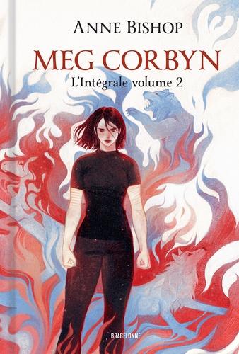 Meg Corbyn L'intégrale Tome 2