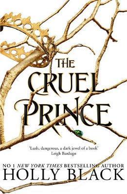 The cruel prince (VO)