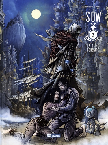 Seeds of Wars (SOW) Tome 2 : La reine corsaire