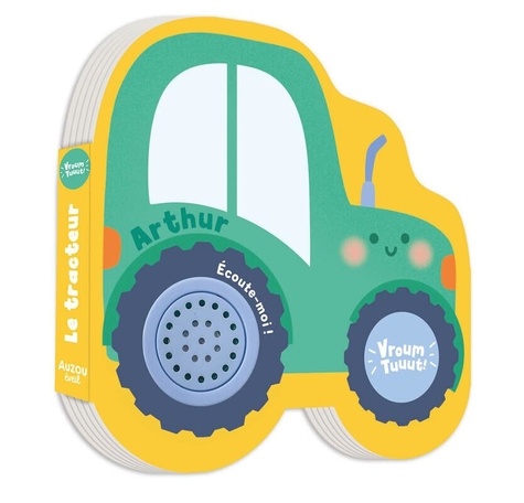 Arthur le tracteur. Petits véhicules sonores