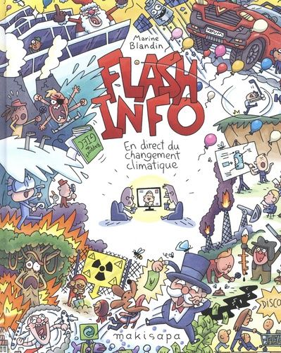 Flash info. En direct du changement climatique