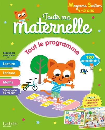 Tout le programme Moyenne section. Avec 120 autocollants, 1 ardoise effaçable et un poster