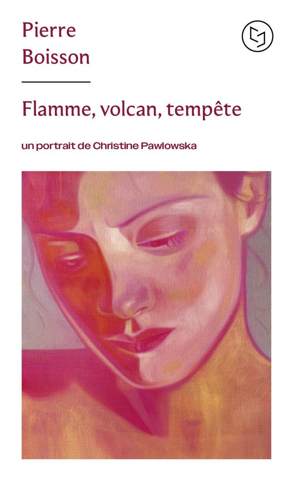 Flamme, volcan, tempête. Un portrait de Christine Pawlowska