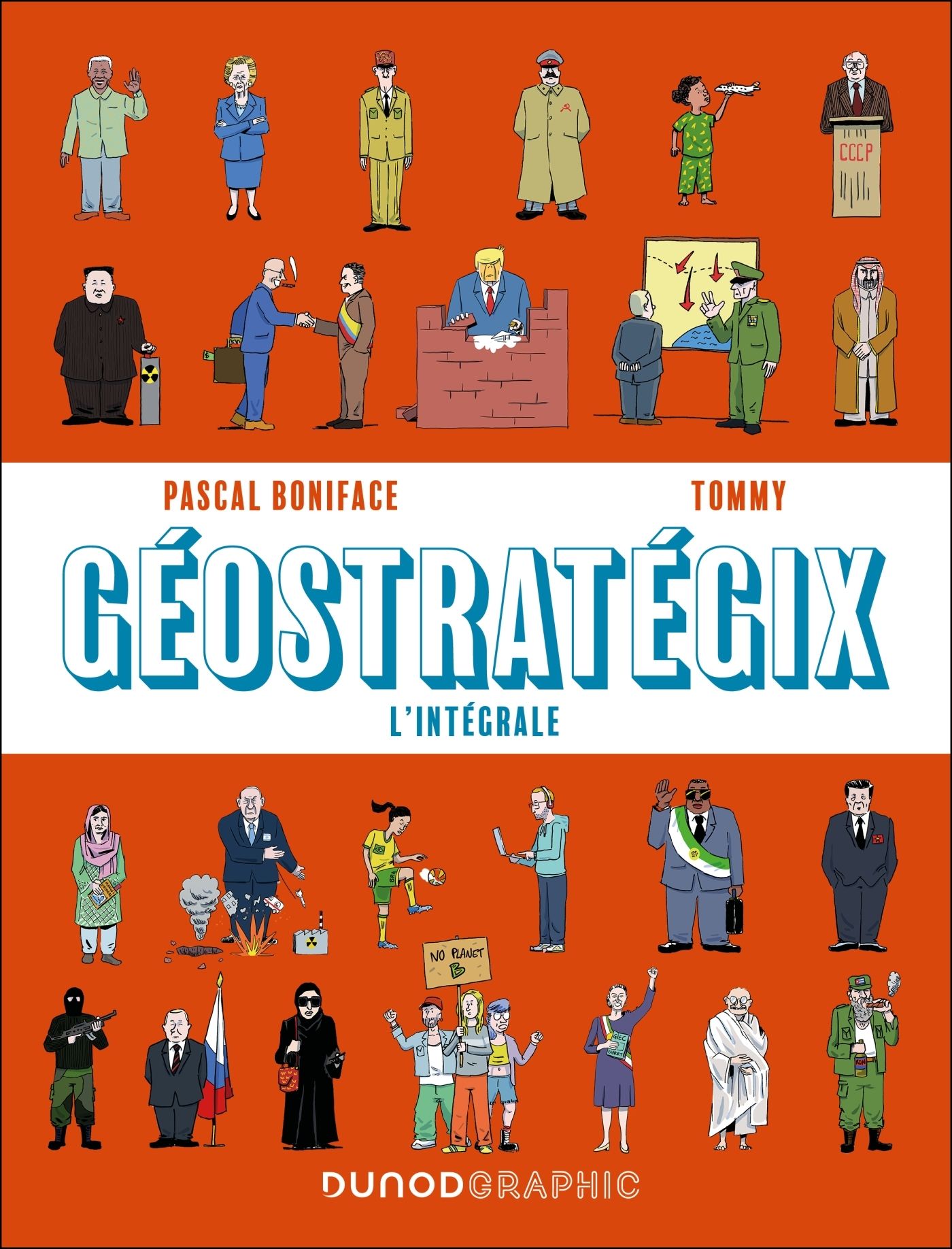 Géostratégix. L'intégrale. La géopolitique mondiale de 1945 à nos jours en BD