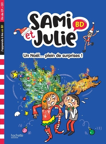 Sami et Julie BD : Un Noël .... plein de surprises ! Fin de CP-CE1
