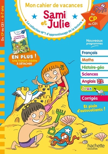 Mon cahier de vacances Sami et Julie. Du CP au CE1