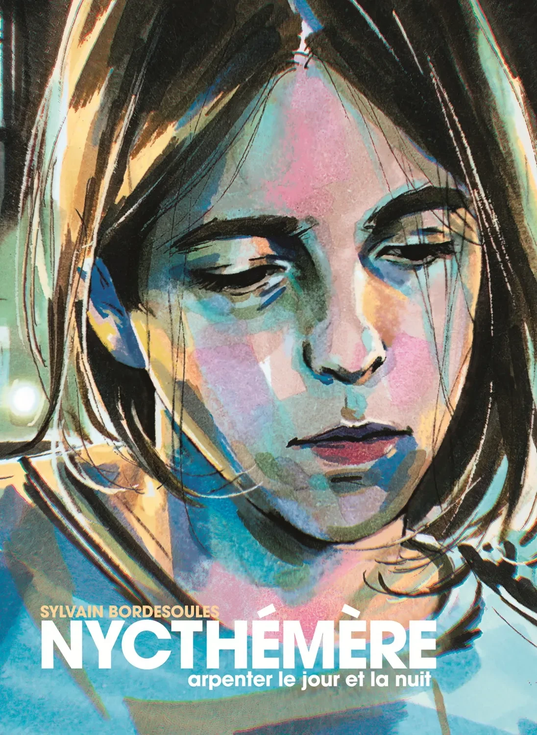 Nycthémère. Arpenter le jour et la nuit
