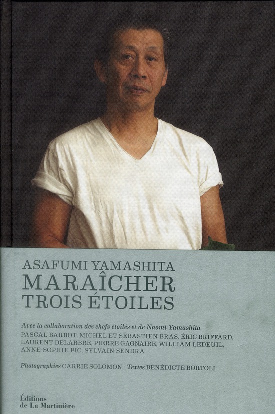 asafumi Yamashita. Maraîcher 3 étoiles