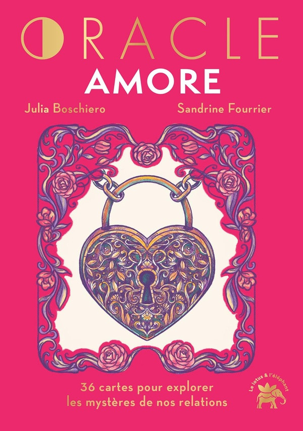 Oracle Amore. 36 cartes pour explorer les mystères de nos relations