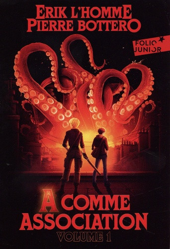 A comme Association Tome 1 : La pâle lumière des ténèbres ; Les limites obscures de la magie ; L'éto