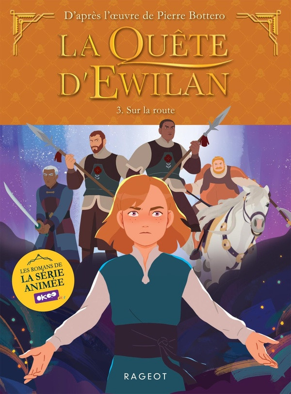 La quête d'Ewilan Tome 3 : Sur la route