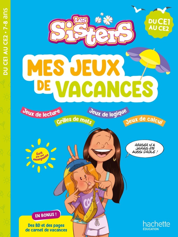 Mes jeux de vacances Les Sisters. Du CE1 au CE2, Edition 2025