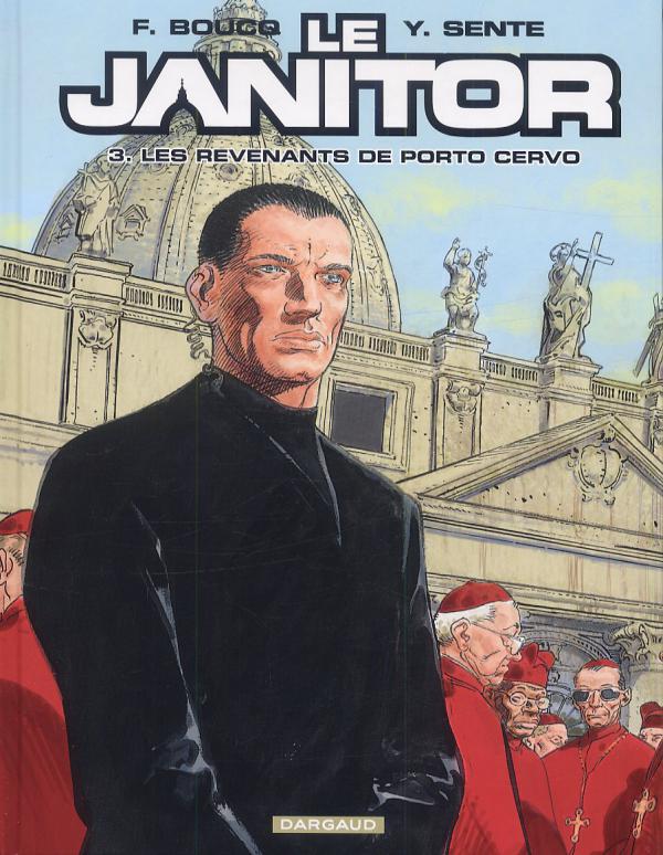 Le Janitor Tome 3 : Les revenants de Porto Cervo