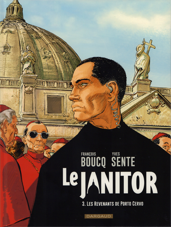 Le Janitor Tome 3 : Les revenants de Porto Cervo