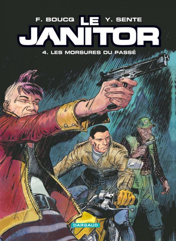 Le Janitor Tome 4 : Les morsures du passé