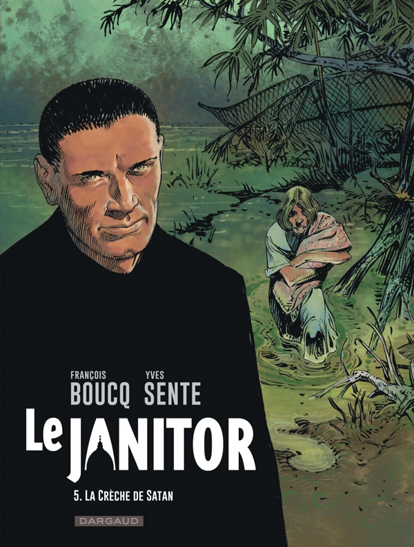 Le Janitor Tome 5 : La crèche de Satan