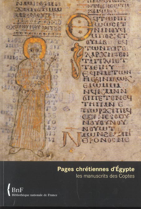 Pages chrétiennes d'Egypte. Les manuscrits des Coptes