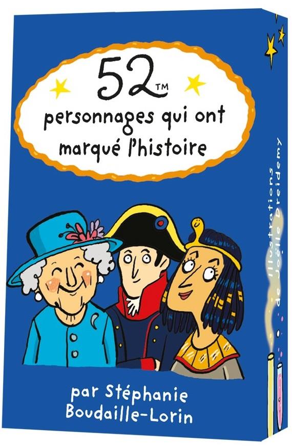 52 personnages qui ont marqué l'histoire
