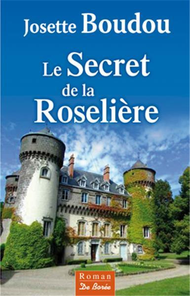 Le Secret de la Roselière