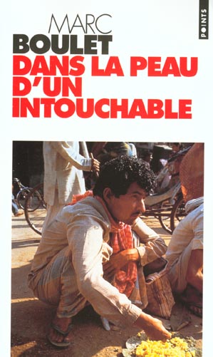 Dans la peau d'un intouchable