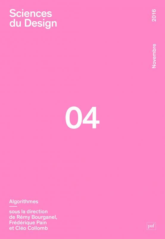 Sciences du design N° 4, novembre 2016 : Algorithmes