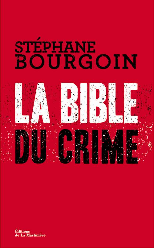 La Bible du crime