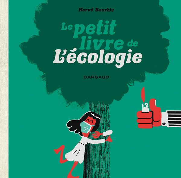 Le petit Livre de l'écologie