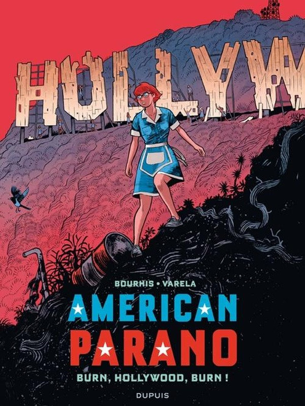 American Parano Tome 4 : Burn, Hollywood, Burn !