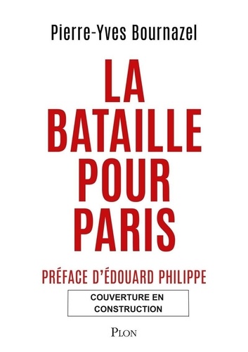 La bataille pour Paris