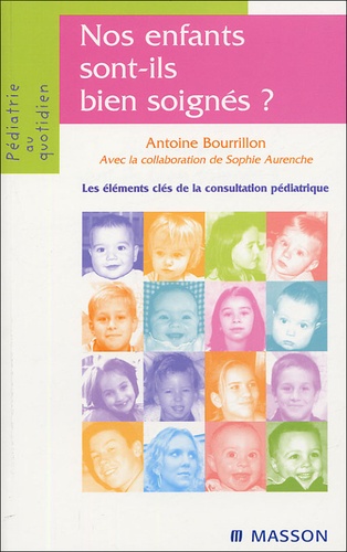 Nos enfants sont-ils bien soignés ?