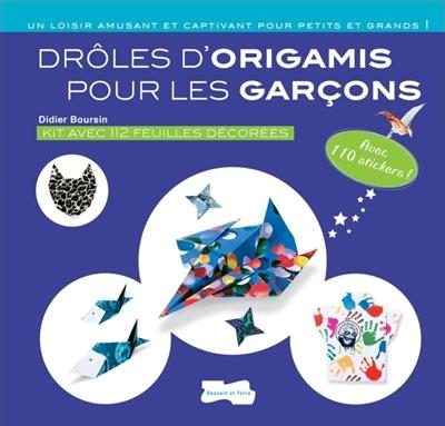 Drôles d'origamis pour les garçons. Avec 110 stickers !