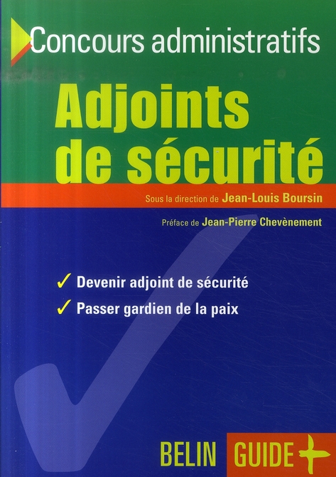 Adjoints de sécurité. Devenir ADS-Passer gardien de la paix