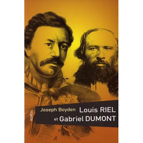 Louis Riel et Gabriel Dumont