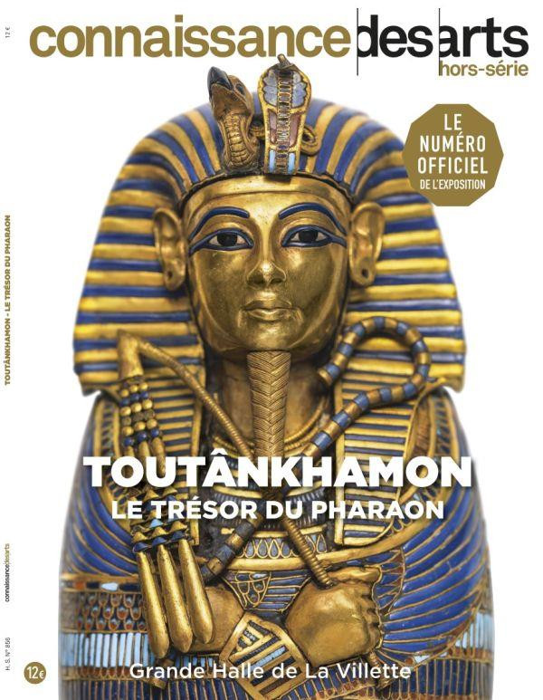 Connaissance des Arts Hors-série N° 856 : Toutânkhamon. Le trésor du pharaon