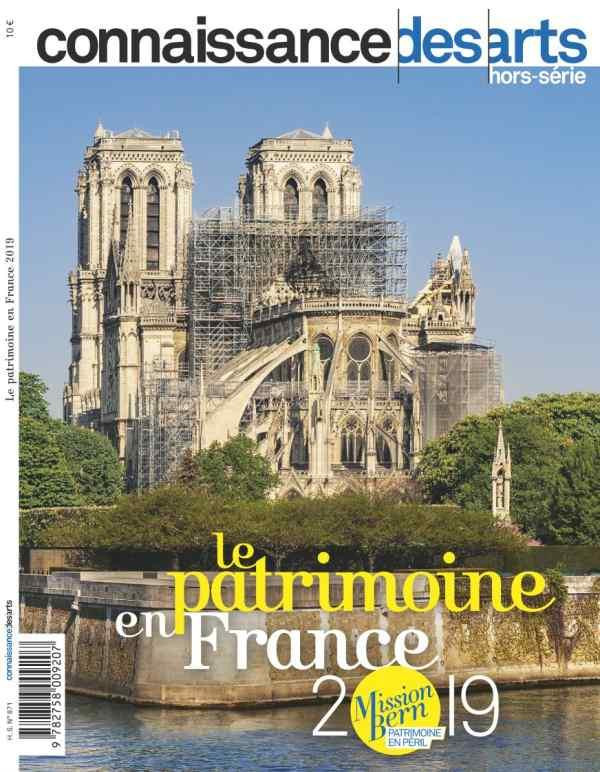 Connaissance des Arts Hors-série N° 871 : Le patrimoine en France 2019