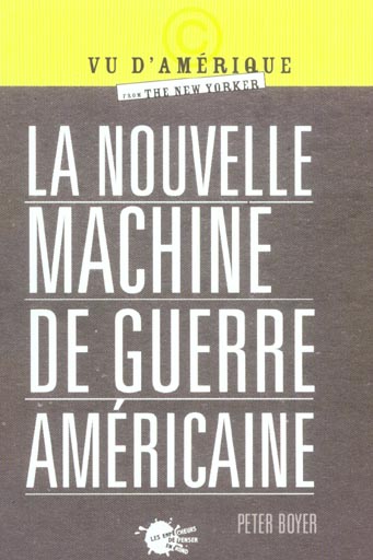 La nouvelle machine de guerre américaine