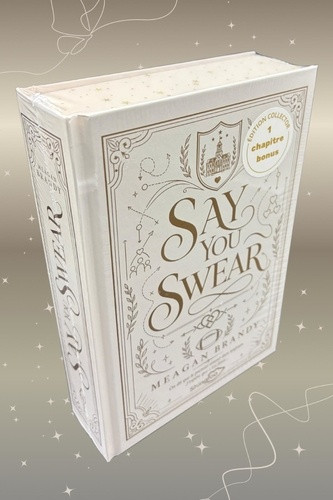 Boys of Avix Tome 1 : Say you swear. Edition collector
