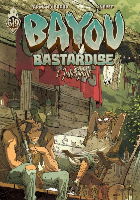 Bayou Bastardise Tome 1 : Juke Joint