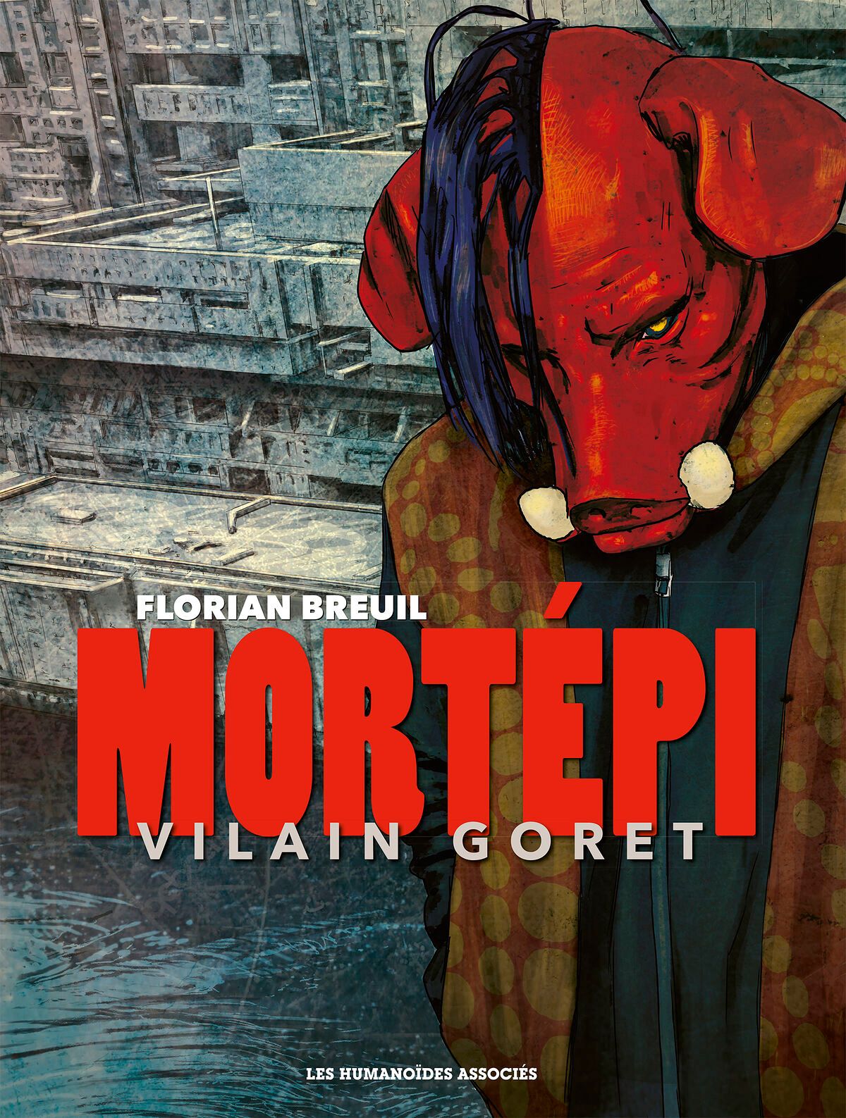 Mortépi. Vilain goret