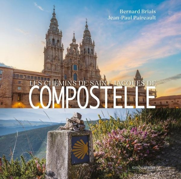Les chemins de Saint-Jacques de Compostelle