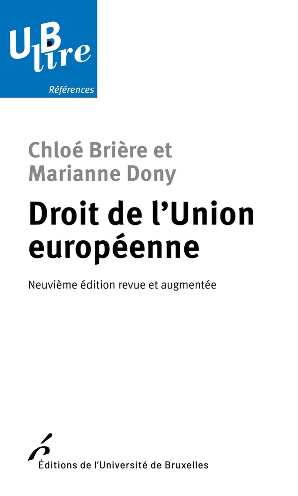 Droit de l'Union européenne. 9e édition revue et augmentée
