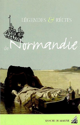Légendes & récits de Normandie