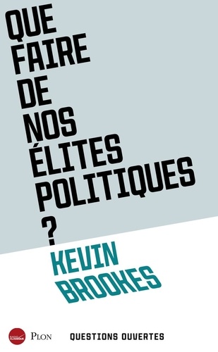Que faire de nos élites politiques ?