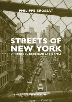 Streets of New York. L’histoire du rock dans la Big Apple